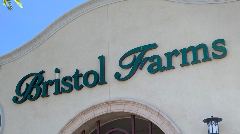 Front of the Bristol Farms Grocery Store.