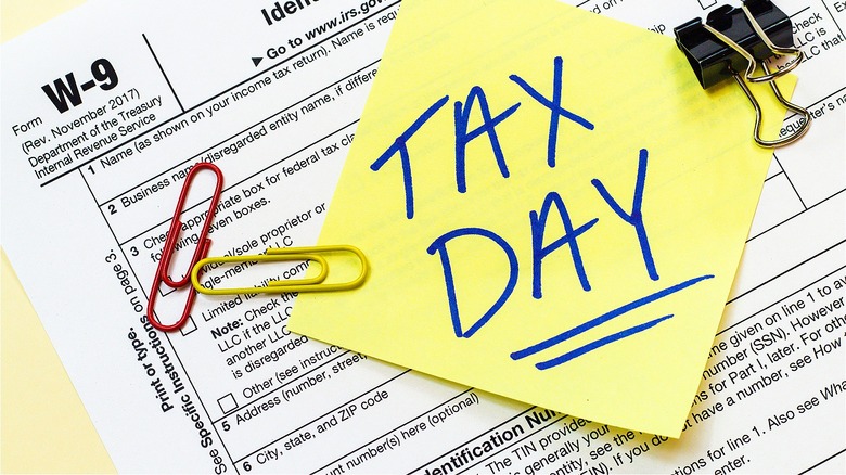 W-9 with "Tax Day" written