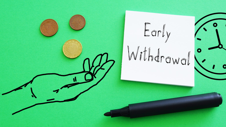 early withdrawal written on note